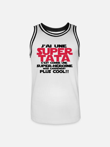 j'ai une super tata - Maillot de basket Homme - blanc/noir