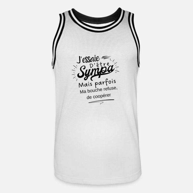 sympa mais ma bouche refuse de coopérer - Maillot de basket Homme - blanc/noir