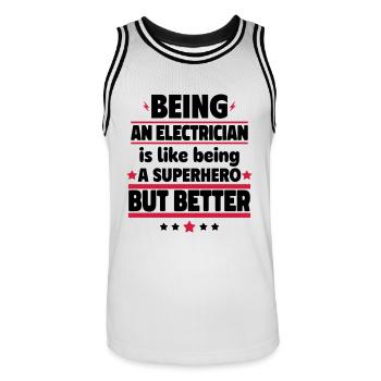 Being an electrician is better than a hero - Men's Basketball Jersey - white/black - Front - AI Model Male 185 dark (185cm)