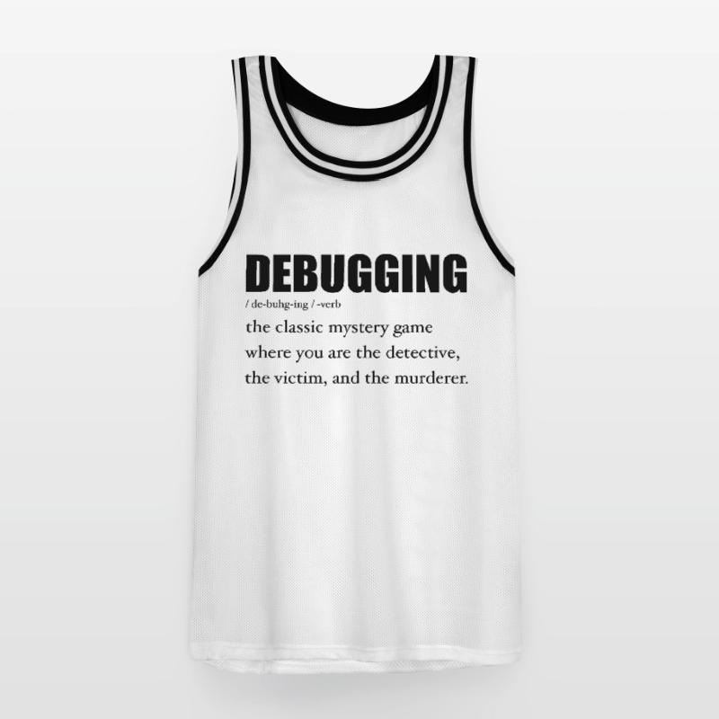 Programmer Debugging Definition Funny IT Developer Maillot de basket Homme
