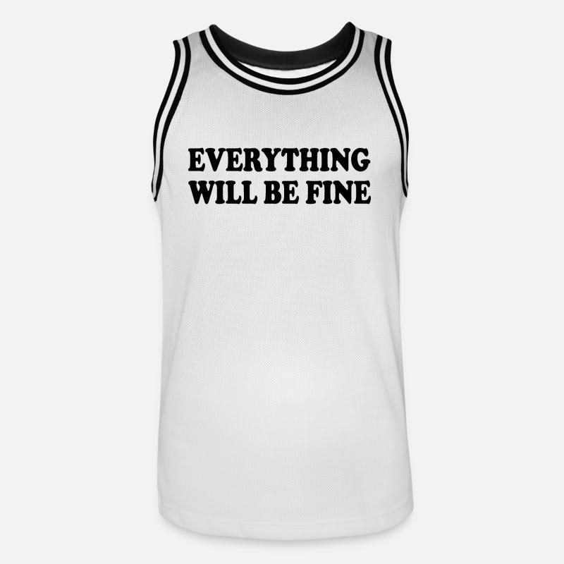 everything will be fine - Männer Basketball-Trikot - Weiß/Schwarz