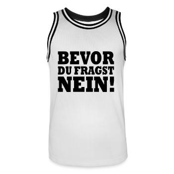 Bevor du fragst nein - Männer Basketball-Trikot - Weiß/Schwarz - Vorne - AI Model Male 185 dark (185cm)