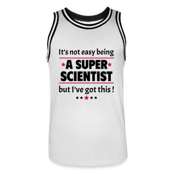 It's not easy to be a super scientist - Men's Basketball Jersey - white/black - Front - AI Model Male 185 dark (185cm)