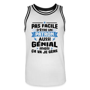 Un patron aussi génial mais ça va je gère - Maillot de basket Homme - blanc/noir - Devant - AI Model Male 185 dark (185cm)