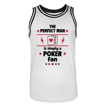 The perfect man is simply a poker fan - Men's Basketball Jersey - white/black - Front - AI Model Male 185 dark (185cm)