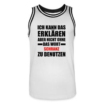 Kann das erklaeren Geschenk Hobby SCHRANZ - Männer Basketball-Trikot - Weiß/Schwarz - Vorne - AI Model Male 185 dark (185cm)