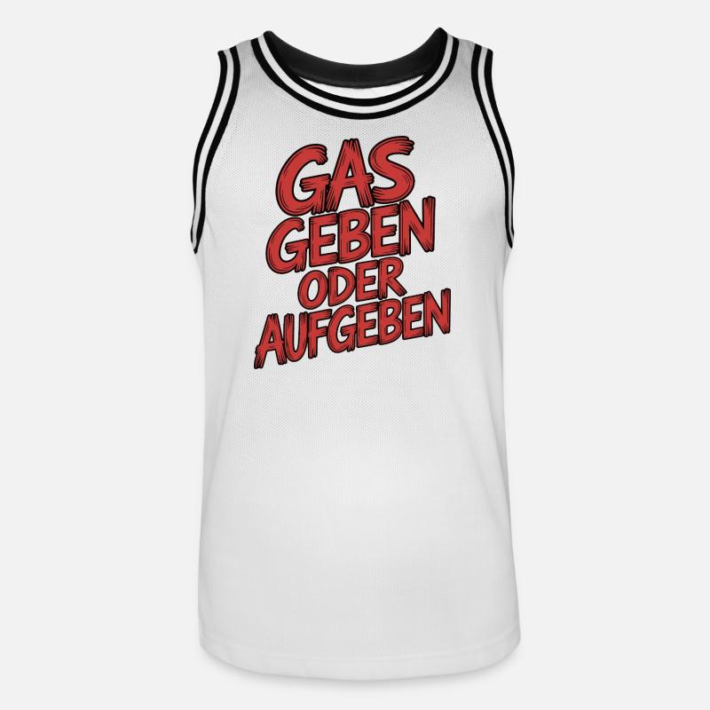 Gas geben oder Aufgeben - Männer Basketball-Trikot - Weiß/Schwarz