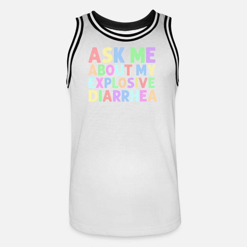 Demande-moi pour mon trouble de la diarrhée explosive - Maillot de basket Homme - blanc/noir