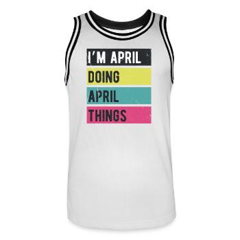 Ich bin April und mache April-Dinge in Retro-Farben - Männer Basketball-Trikot - Weiß/Schwarz - Vorne - AI Model Male 185 dark (185cm)