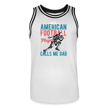My Favorite Football Player Calls Me Dad Season - Männer Basketball-Trikot - Weiß/Schwarz - Vorne - AI Model Male 185 dark (185cm)
