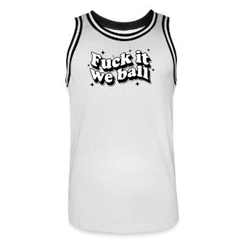 Fuck It We Ball - Bold Resilience Humor - Männer Basketball-Trikot - Weiß/Schwarz - Vorne - AI Model Male 185 dark (185cm)