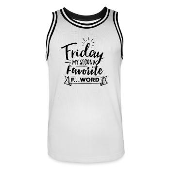 Friday My Second Favorite F Word - Men's Basketball Jersey - white/black - Front - AI Model Male 185 dark (185cm)