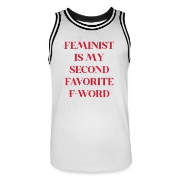 Feminist ist meine zweite Lieblings-F-Wort-Grafik - Männer Basketball-Trikot - Weiß/Schwarz - Vorne - AI Model Male 185 dark (185cm)