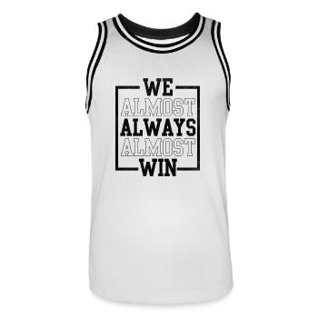 We Almost Always Almost Win Funny Football - Men's Basketball Jersey - white/black - Front - AI Model Male 185 dark (185cm)