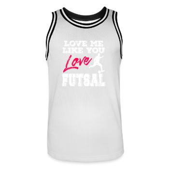 Love Me Like You Love Futsal Romantic Player Quote - Men's Basketball Jersey - white/black - Front - AI Model Male 185 dark (185cm)