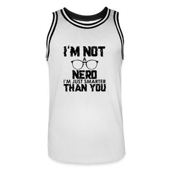 I'm not a nerd, I'm just smarter than you - Men's Basketball Jersey - white/black - Front - AI Model Male 185 dark (185cm)