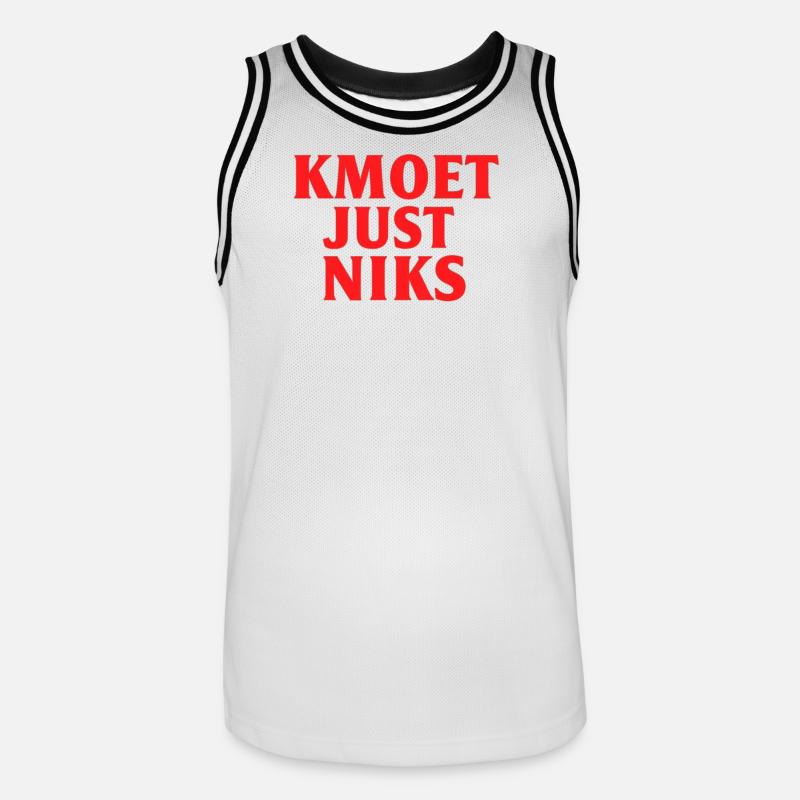 Kmoet just nothing, Antwerp dialect Shirts - Men's Basketball Jersey - white/black
