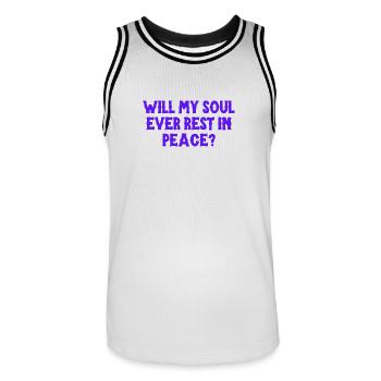 Mon âme reposera-t-elle jamais en paix ? - Maillot de basket Homme - blanc/noir - Devant - AI Model Male 185 dark (185cm)