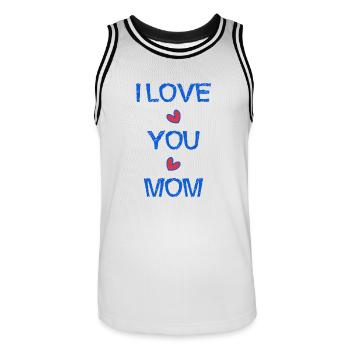 MAMA. ICH LIEBE. ICH LIEBE DICH. MAMA. MUTTERTAG - Männer Basketball-Trikot - Weiß/Schwarz - Vorne - AI Model Male 185 dark (185cm)