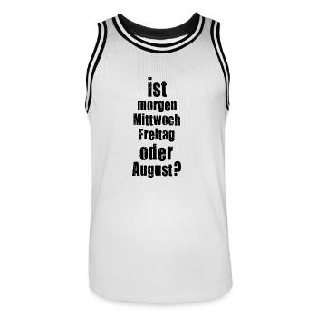 Is tomorrow Wednesday, Friday or August? crazy - Men's Basketball Jersey - white/black - Front - AI Model Male 185 dark (185cm)