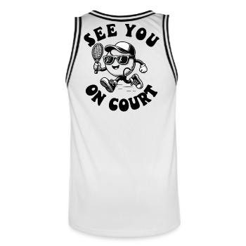 Tennis Shirt see you on Court cute Design Hoodie - Männer Basketball-Trikot - Weiß/Schwarz - Hinten - AI Model Male 185 dark (185cm)