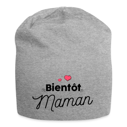 T-shirt Bientôt Maman : Annonce Grossesse Originale - Bonnet en jersey