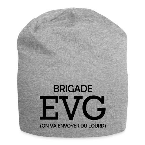Brigade EVG On Va Envoyer Du Lourd - Bonnet en jersey