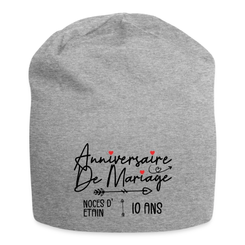 Anniversaire Mariage Noces Étain - Bonnet en jersey