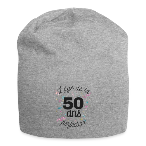 50 ans : L'Âge de la Perfection - Bonnet en jersey