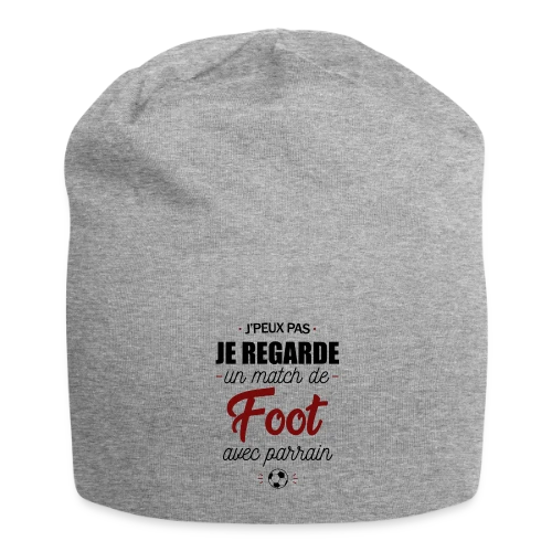 J'peux pas, j'ai match de foot avec Parrain ! - Bonnet en jersey