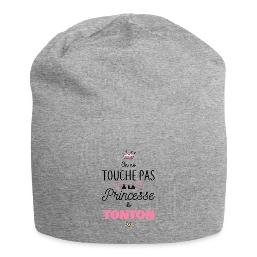 La Princesse de Tonton - Touche Pas ! - Bonnet en jersey