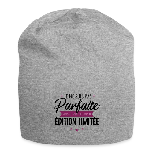 T-shirt Femme "Je Suis Une Édition Limitée" - Bonnet en jersey