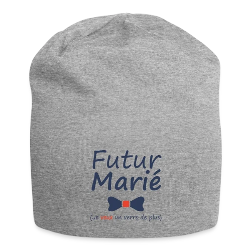 Futur Marié Verre de Plus - Bonnet en jersey