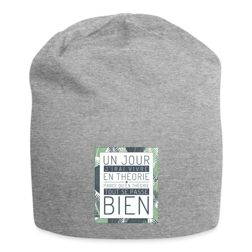 Un Jour J'Irai Vivre en Théorie - Bonnet en jersey