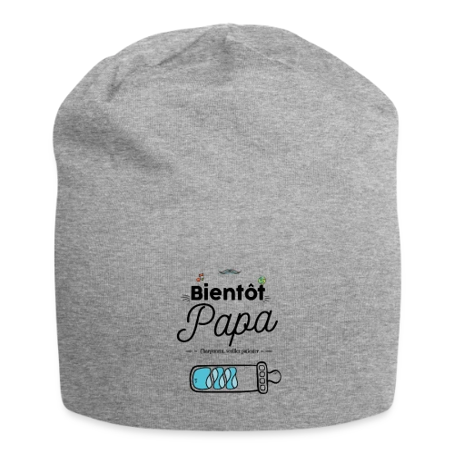 T-shirt Bientôt Papa : Humour et Annonce Naissance - Bonnet en jersey
