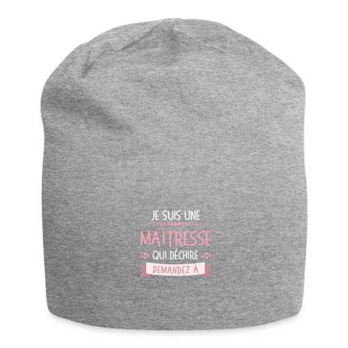 T-shirt Maîtresse qui Déchire Personnalisable - Idée Cadeau Fin d'Année - Bonnet en jersey
