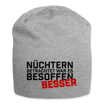 Nuechtern Betrachtet Besoffen Besser - Jersey-Beanie - Grau meliert - Vorne