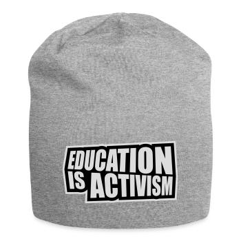 L’éducation est activisme Bildung Aktivismus Déclaration - Bonnet en jersey - gris chiné - Devant