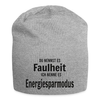 Faulheit vs Energiesparmodus - Jersey-Beanie - Grau meliert - Vorne