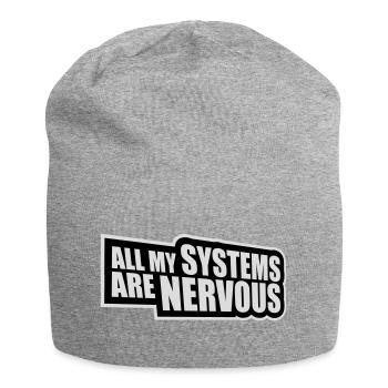 All My Systems Are Nervous Lustig Angst Nerd Logo - Jersey-Beanie - Grau meliert - Vorne