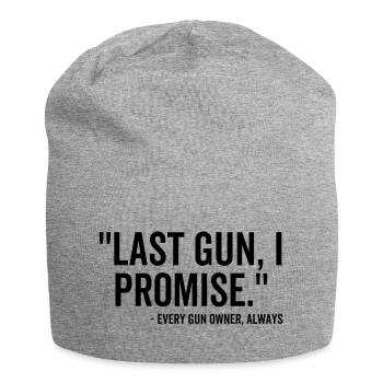 Letzte Waffe Ich verspreche jedem Waffenbesitzer immer - Jersey-Beanie - Grau meliert - Vorne