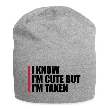 cute but taken quote - Jersey Beanie - heather grey - Front
