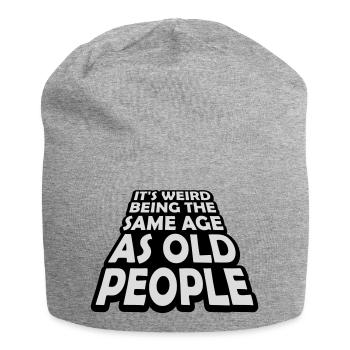 being old people age - Jersey Beanie - heather grey - Front