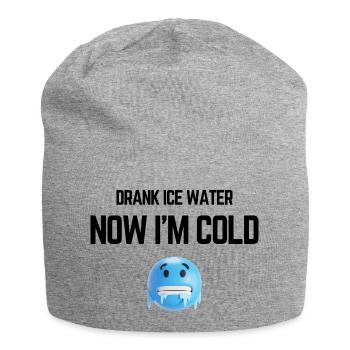 Drank Cold Water Now Im Freezing Funny Meme - Jersey Beanie - heather grey - Front
