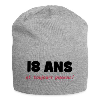 18 ans et toujours puceau ! - Bonnet en jersey - gris chiné - Devant