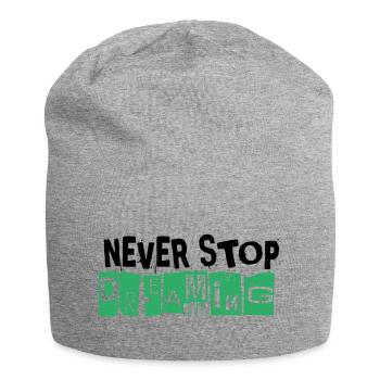 Never Stop Dreaming - Jersey-Beanie - Grau meliert - Vorne