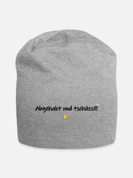 Abgehakt und tschüss!!! - Jersey-Beanie - Grau meliert