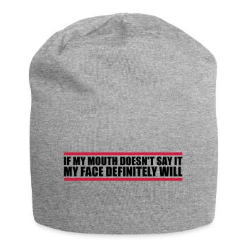 Mon visage le fera certainement - Bonnet en jersey - gris chiné - Devant