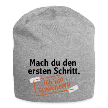 Mach du den ersten Schritt. Ich bin schüchtern - Jersey-Beanie - Grau meliert - Vorne