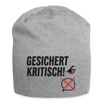 Gesichert Kritisch! Spruch Augen Design - Jersey-Beanie - Grau meliert - Vorne